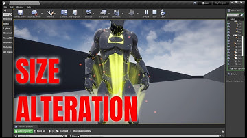 Size Alteration - Unreal Engine 4 #7