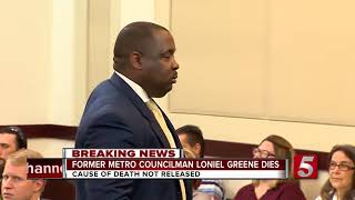Former Metro Councilman Loniel Greene Jr. Dies