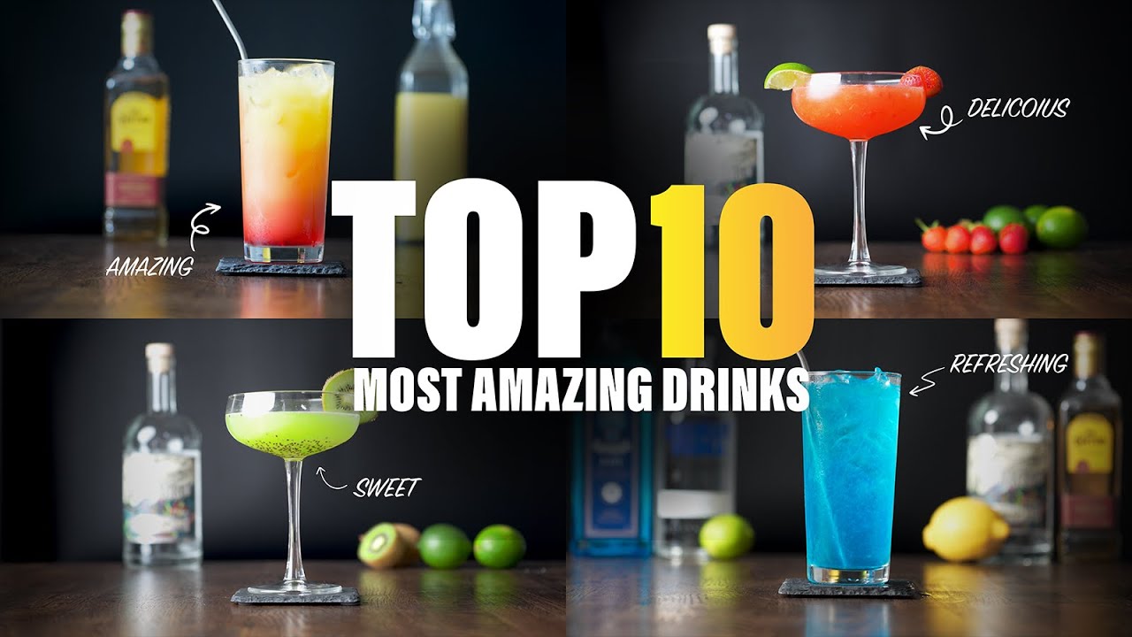TOP 10 MOST AMAZING DRINKS YOU NEED TO TRY!!! (you don't want to miss