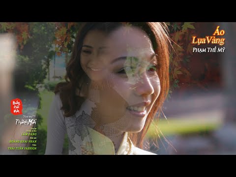 Video Áo Lụa Vàng | Phạm Thế Mỹ | Thanh Mai trình bày (4K) - youtube