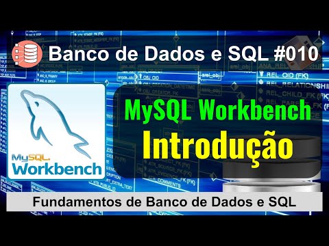 MySQL Workbench - Introdução - Fundamentos de Banco de Dados e SQL - T2Ti AcademIA [010]