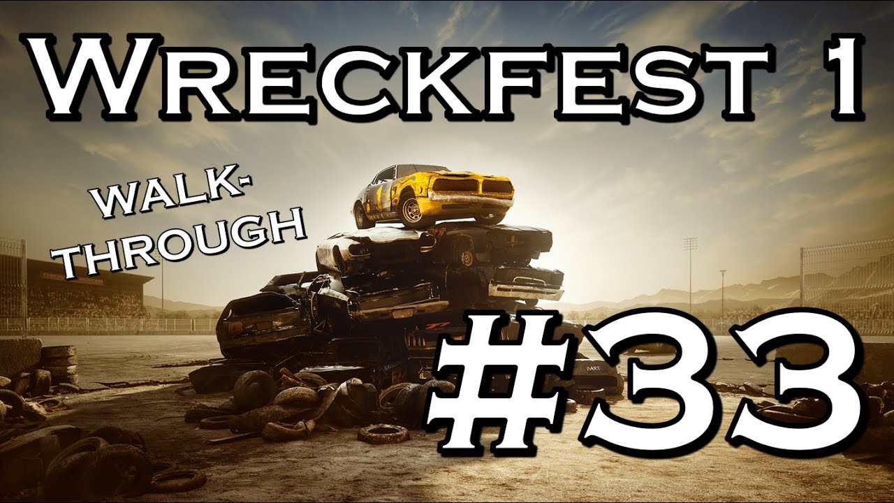Wreckfest 1 | #33 | World Masters 2.780-3.380/3.600