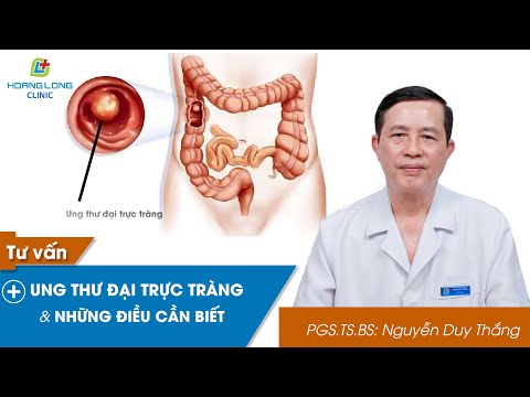Video Ung thư đại trực tràng và những điều cần biết - youtube