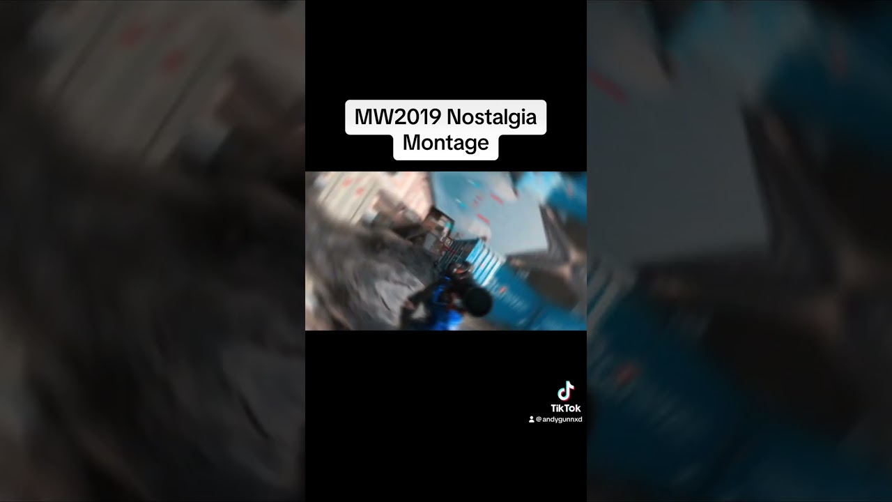 MW2019 nostalgia montage!￼