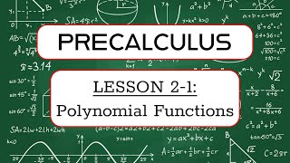 precalculus | lesson 2-1 | polynomial functions
