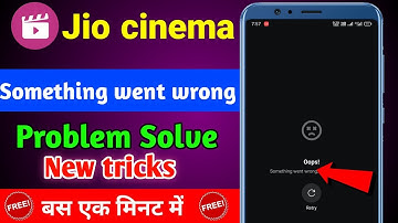 How to fix Jio cinema something went wrong problem। Jio cinema something went wrong problem