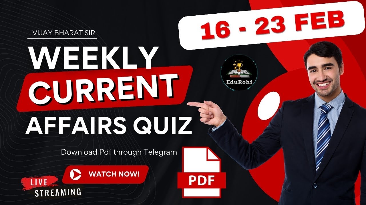 Weekly Current Affairs | 16th Feb to 23rd Feb 2025 | Vijay Bharat Sir | Vijay Sir Current Affairs