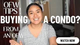 Two things to consider as an OFW from an OFW before buying a condo!  #Condo #ofw