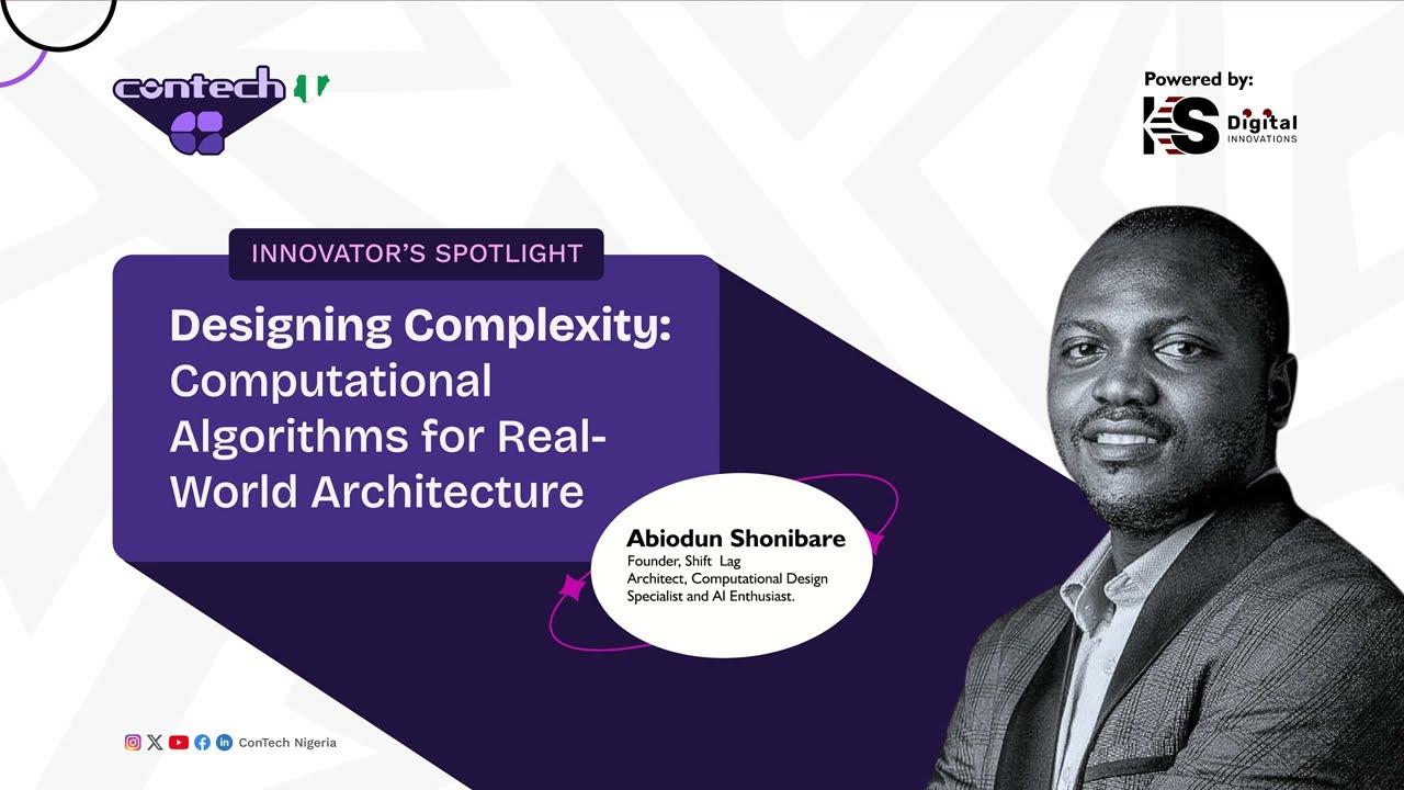 Contech Nigeria 2024: Innovator's Spotlight Session with Architect Abiodun Shonibare