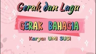 Ice Breaking Gerak Bahagia #gerakdanlagu#lagupaudterbaru#senam#paud #laguanak #lagupaud#icebreaking
