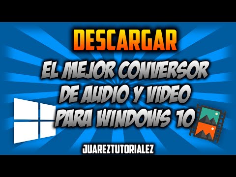 Descargar El Mejor Conversor de Audio y video para windows 10