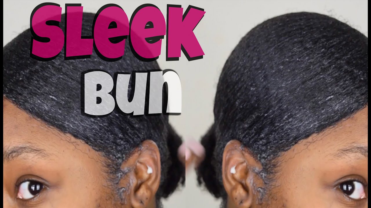 How to: Sleek Bun on kinky Hair 4A 4B 4C Hair. - YouTube
