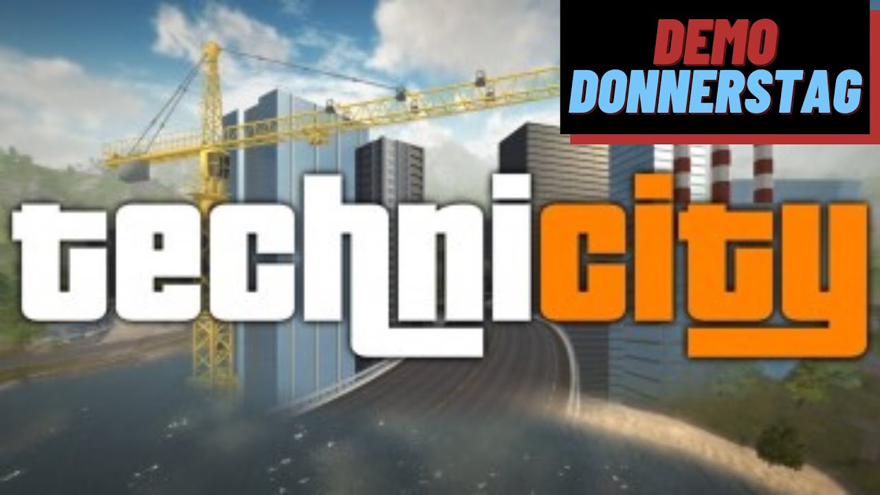 Technicity (Demo) - Demo Donnerstag [PC Deutsch/German]