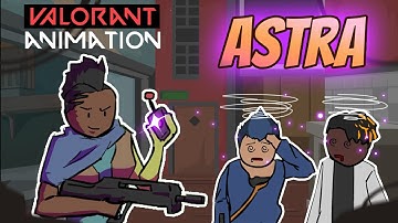 How to Astra - Valorant Animated Parody