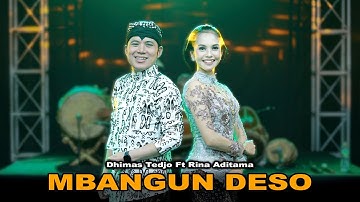 Mbangun Deso - Dhimas Tedjo Feat Rina Aditama - ( Official Live Music )