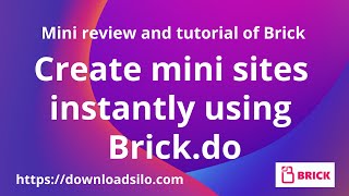 Brick.do Mini Review and Tutorial - create mini sites instantly using Brick