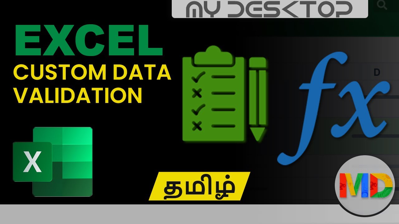 Excel | Custom Data Validation | Part 4 | My Desktop Tech | Tamil - YouTube