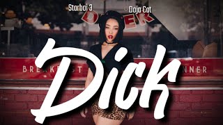 StarBoi3 - Dick (lyrics) ft.Dojacat