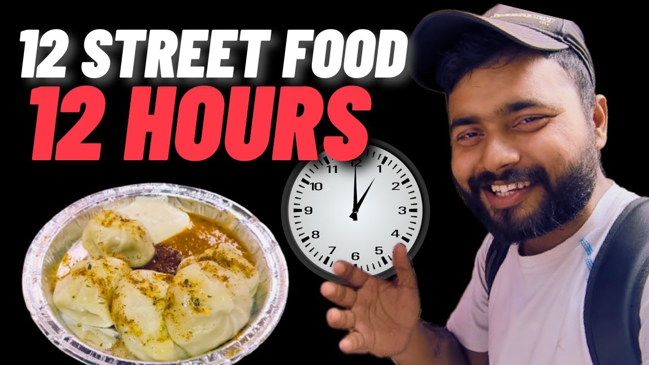 EATING 12 DELHI STREET FOOD IN INDIA FOR 12 HOURS YouTube