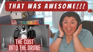 I'M A FAN! THE COST | INTO THE DRONE