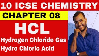 HCL - Hydrochloric Acid || ICSE CLASS 10 CHEMISTRY ||