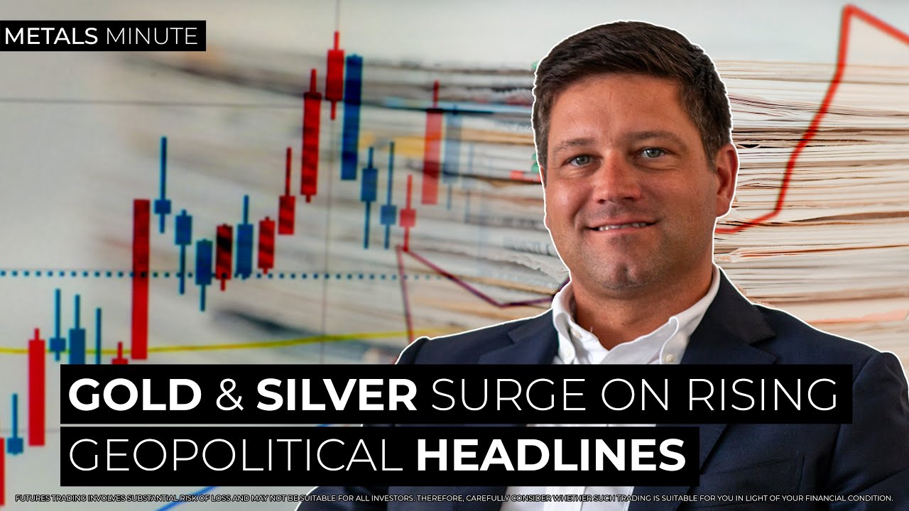 Gold & Silver SURGE on Rising Geopolitical Headlines! - YouTube