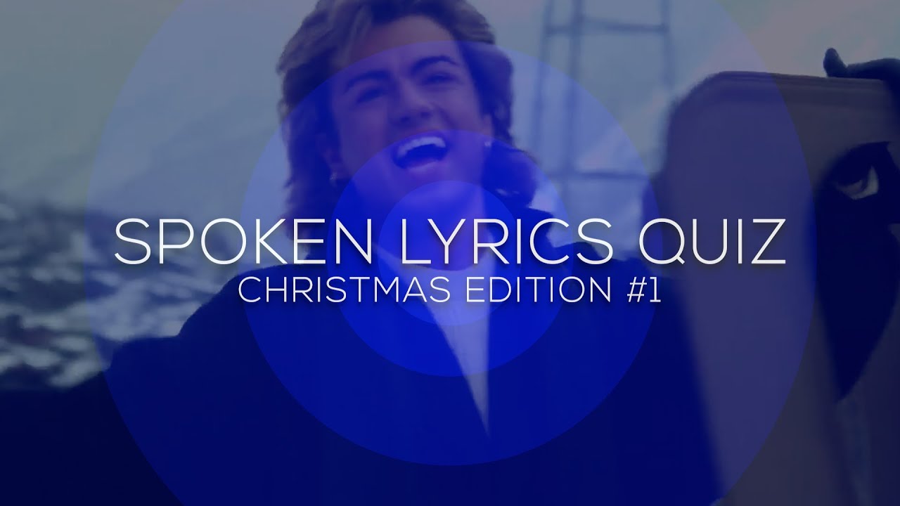 Spoken Christmas Lyrics Quiz Part 1 YouTube