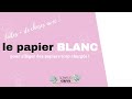 Le papier blanc  des astuces pour allger des papiers aux motifs trop chargs  tuto scrapbooking