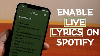 How to Enable Live Lyrics on Spotify App How to Enable Live Lyrics on Spotify App