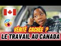 La vrit sur le travail au canada  triste ralit