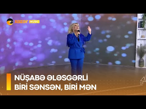 Nüşabə Ələsgərli - Biri Sənsən, Biri Mən