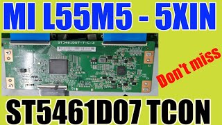 HOW TO FIX MI 55' ANDROID TV DISPLAY PROBLEM || HOW TO REPAIR ST5461D07 DISPLAY || CSOT 55' PANEL |