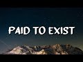 DRDVIX X Brux XTN PAID TO EXIST Lyrics
