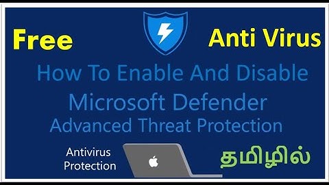 How to enable or disable Windows Defender on Windows 10 | Free Antivirus in Tamil | Windows Defender