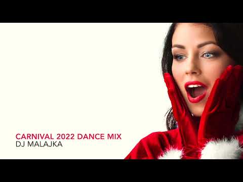 CARNIVAL 2022 DANCE MIX Vol . 1 ( Mixed by Dj Malajka)