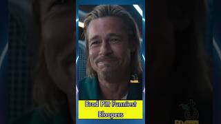 Brad Pitt Funniest Bloopers?