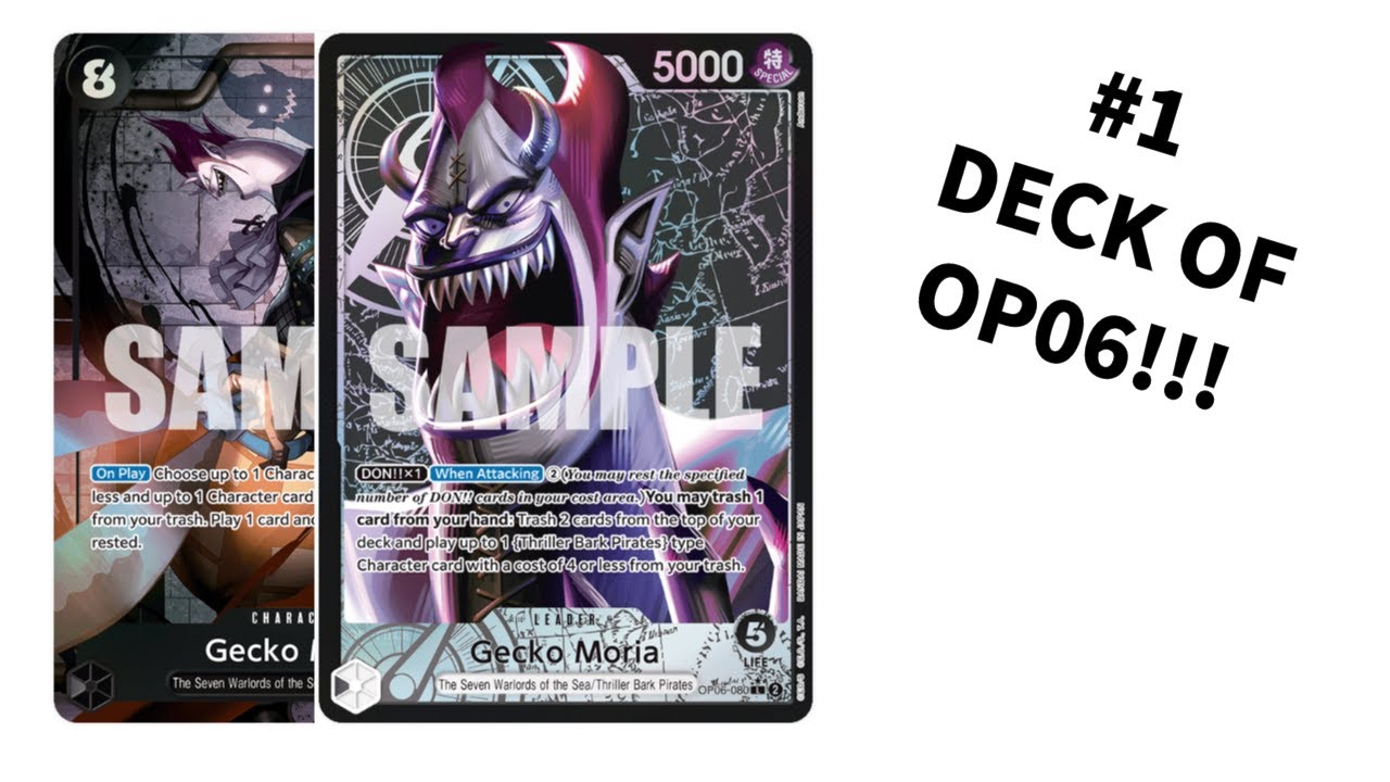 One Piece TCG BEST DECK OF FORMAT GECKO MORIA!!! YouTube