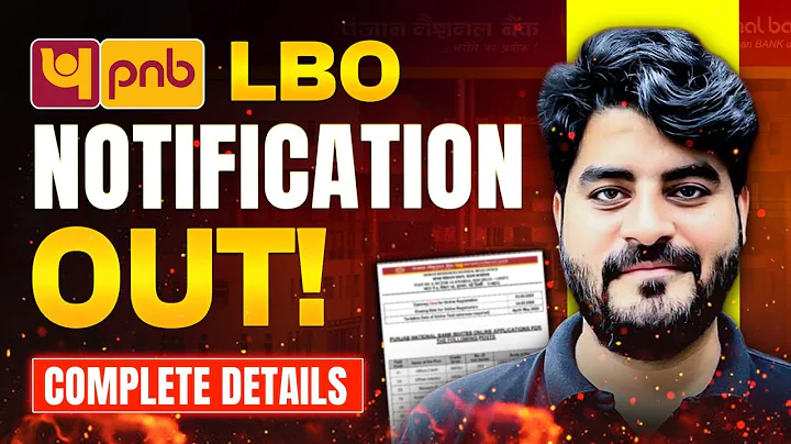 PNB LBO Notification 2025 Out | PNB LBO 2025 Vacancy 2025 | Complete details