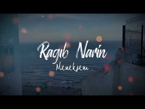 Ragıb Narin - Menekşem (Lyric Video)