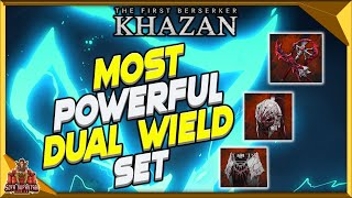 The First Berserker Khazan Best Dual Wield Set For Insane damage - BloodThirsty Fiend Is OP Net Worth