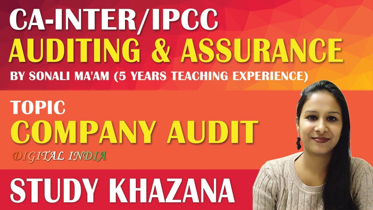 Company Audit - CA IPCC | Inter | Auditing & Assurance | By Theory ...