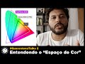 Adobe RGB x sRGB x ProPhoto: Qual espaço de cor devo utilizar?