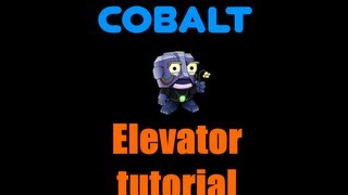 cobalt level editor elevator tutorial.