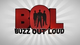 Buzz Out Loud Ep. 1588: Loved the show (Part 1 of 2)