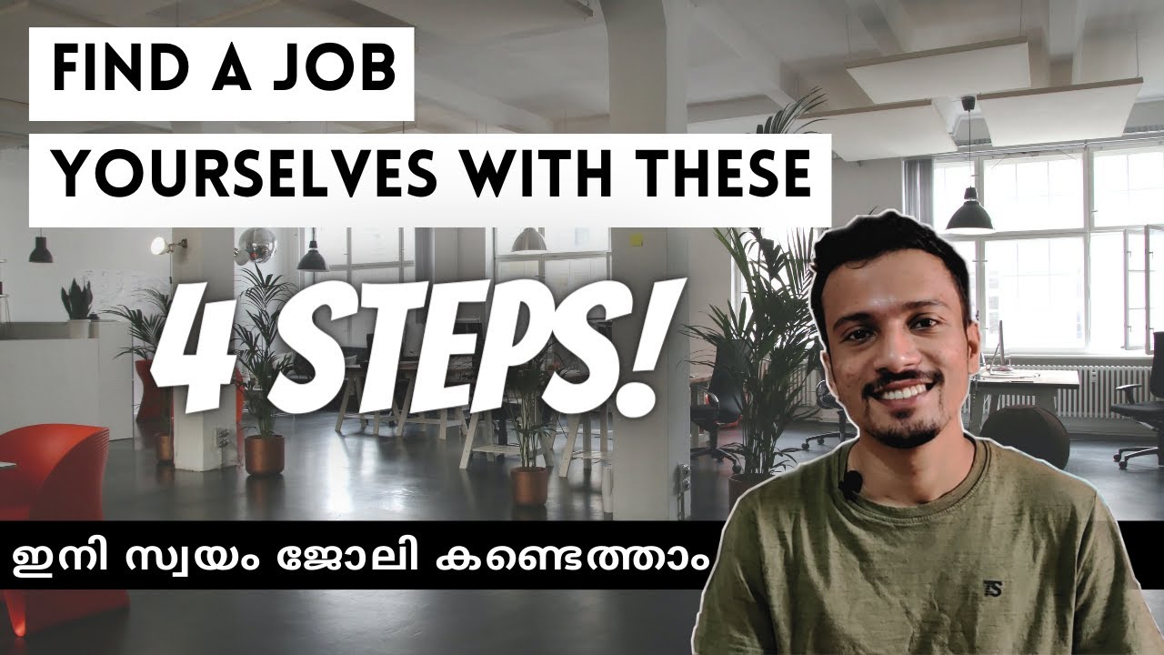 How to GET A JOB yourselves in Malayalam With these steps, we can start searching Jobs