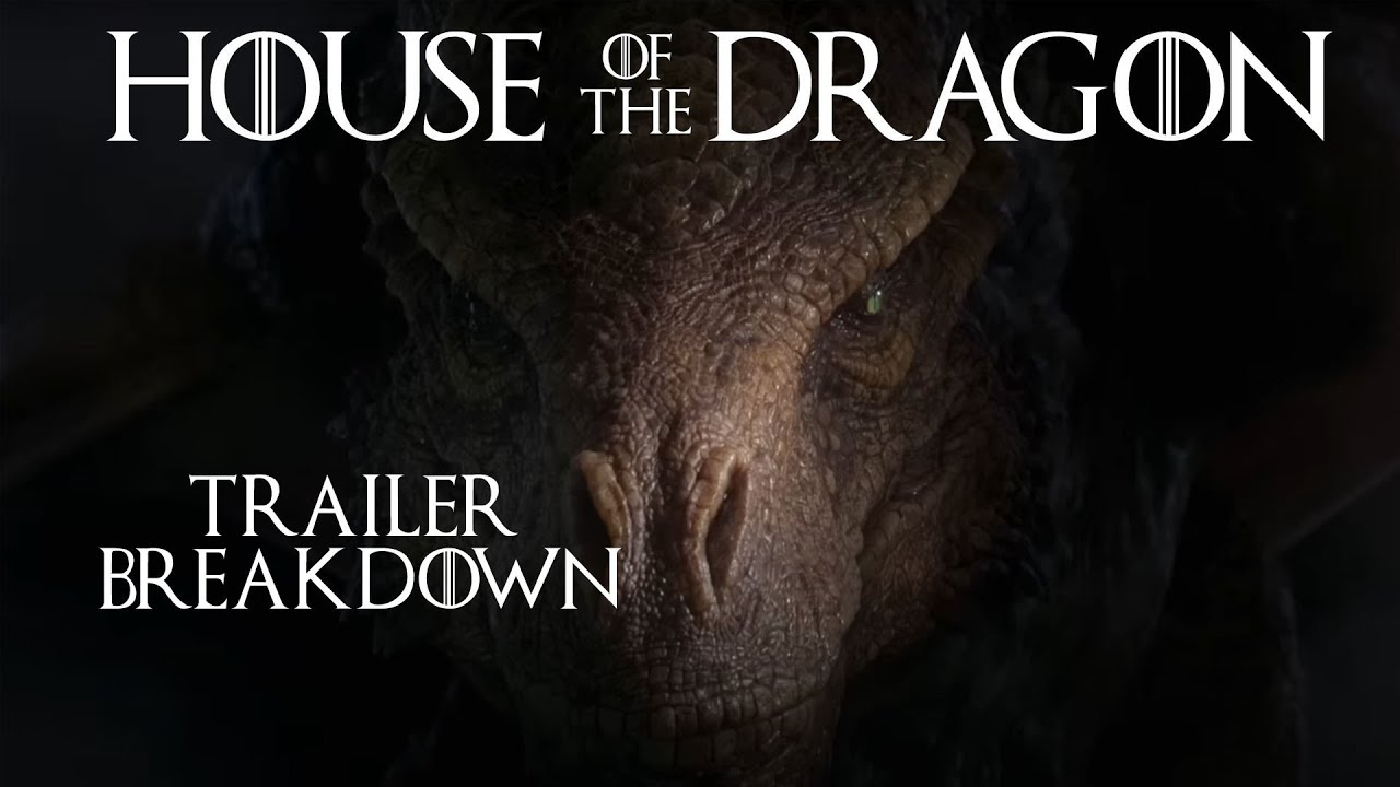 House of the Dragon New Trailer Full Breakdown & Easter Eggs