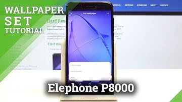 How to Change Wallpaper on Elephone P8000 - Pick Screen Image