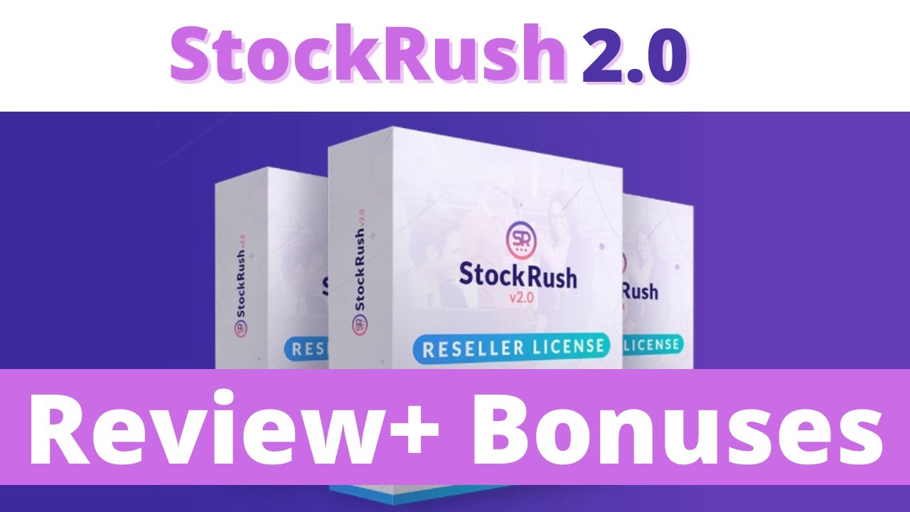 StockRush 2.0  Review | Is it worth it? | What is SockRush 2.0 | FREE BONUSES