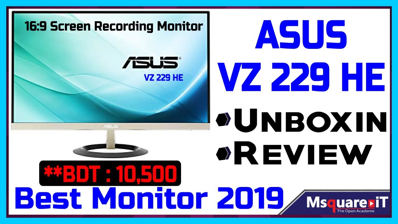 Asus VZ229 HE Review |16:9 Screen Recording Monitor | Best Monitor | Best  Budget Monitor 2019