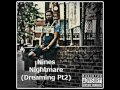 Nines Nightmare Dreaming Pt2 mp3